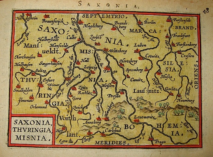 Ortelius Abraham (1528-1598) Saxonia, Thuringia, Misnia 1601 Anversa, apud Ioannem Bapt. Vrientum